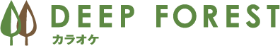 DEEP FORESTカラオケ